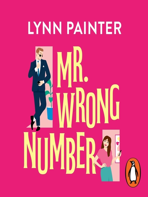 Title details for Mr Wrong Number by Lynn Painter - Wait list